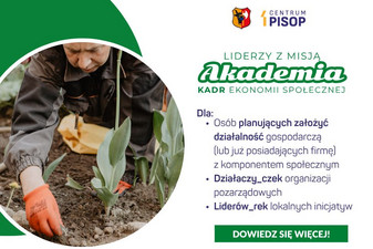 Zostań liderem z misją - bezpłatna Akademia Kadr Ekonomii Społecznej